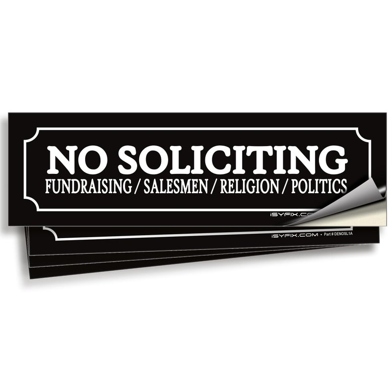 iSYFIX No Soliciting Sign Sticker for House, Home & Business - 4 Pack 7x2 inch - Premium Self-Adhesive Vinyl, Laminated for Ultimate UV, Weather, Scratch, Water and Fade Resistance, Indoor & Outdoor - Image 1